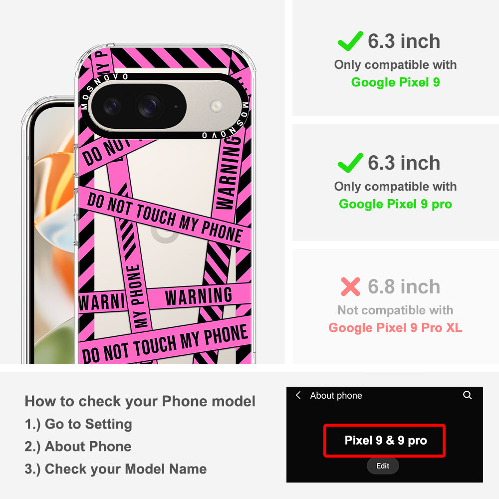 Do Not Touch My Phone Case - Google Pixel 9 Case – MOSNOVO
