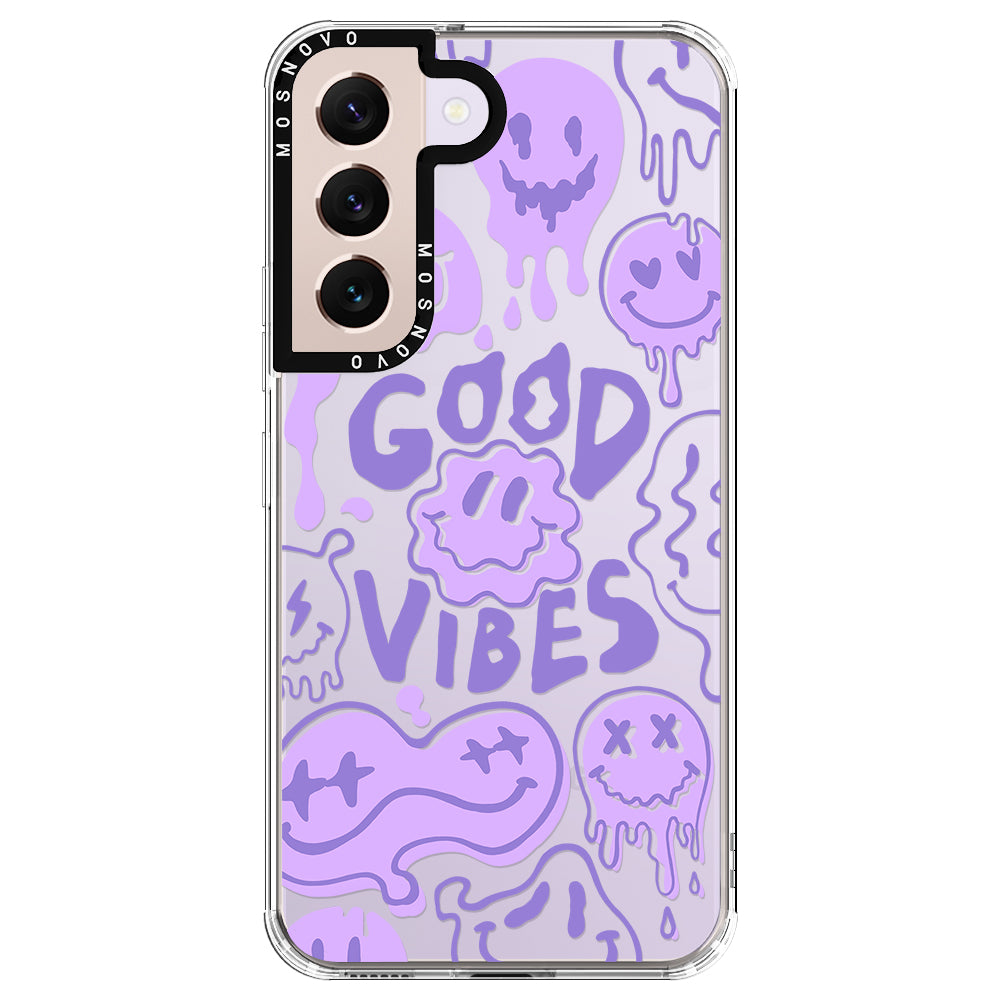 Good Vibes Phone Case - Samsung Galaxy S22 Case - MOSNOVO