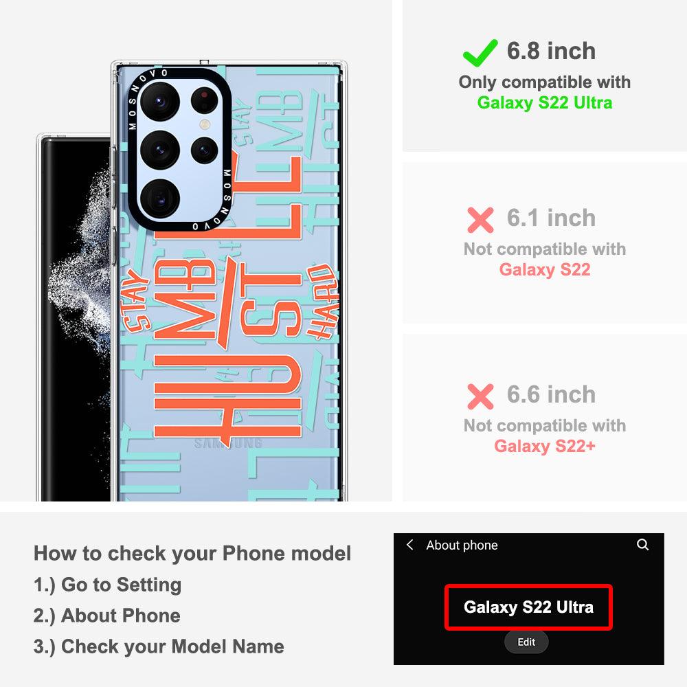 Stay Humble Hustle Hard Phone Case - Samsung Galaxy S22 Ultra Case - MOSNOVO