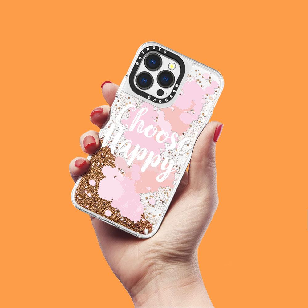 Choose Happy Glitter Phone Case - iPhone 13 Pro Case - MOSNOVO