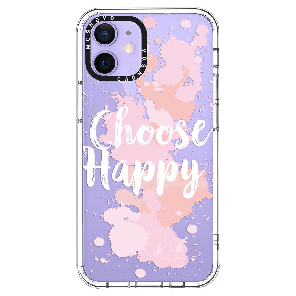 Choose Happy Phone Case - iPhone 12 Mini Case - MOSNOVO