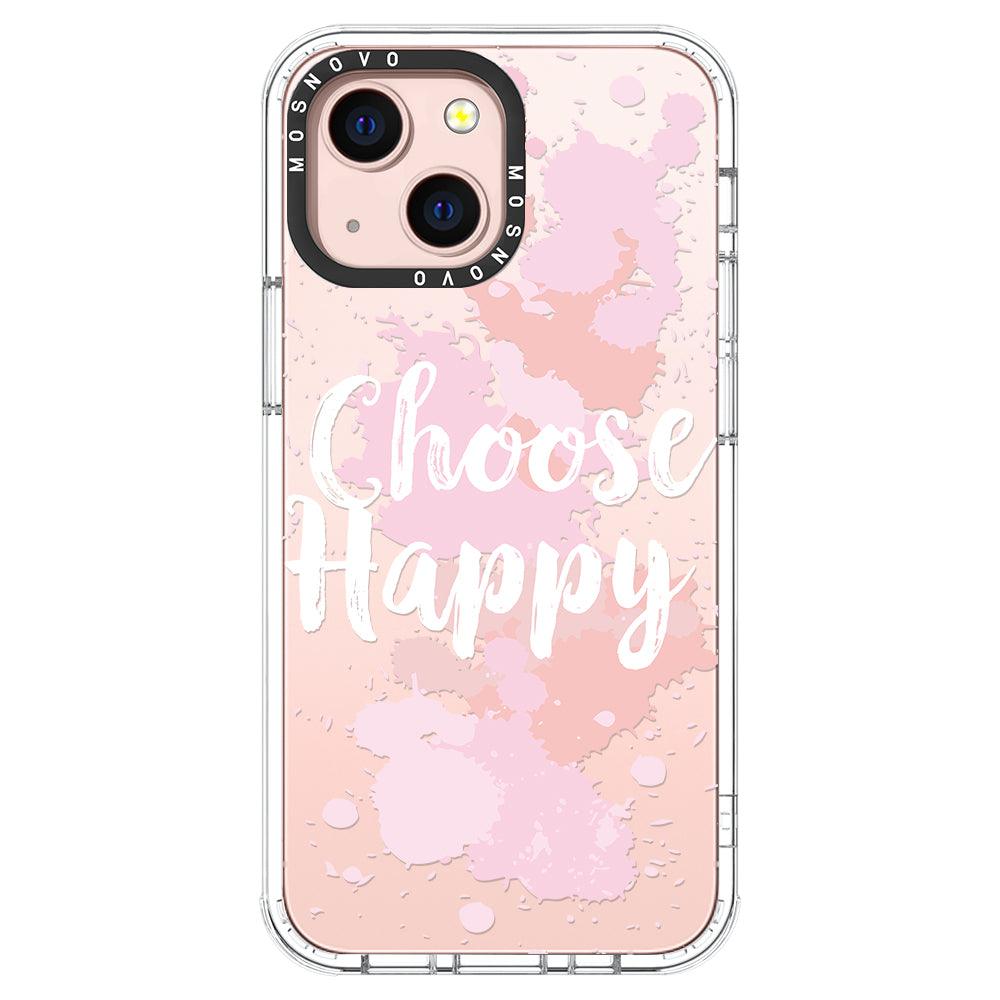 Choose Happy Phone Case - iPhone 13 Mini Case - MOSNOVO