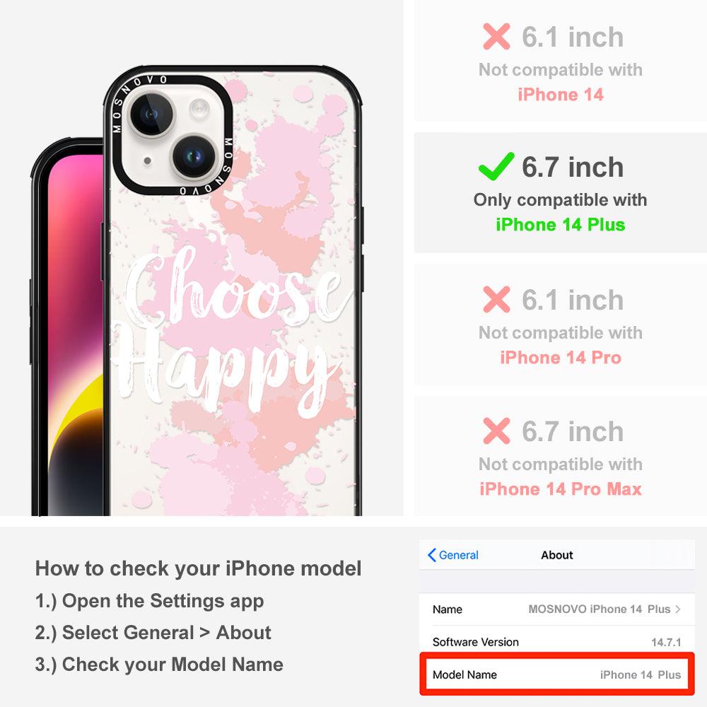 Choose Happy Phone Case - iPhone 14 Plus Case - MOSNOVO
