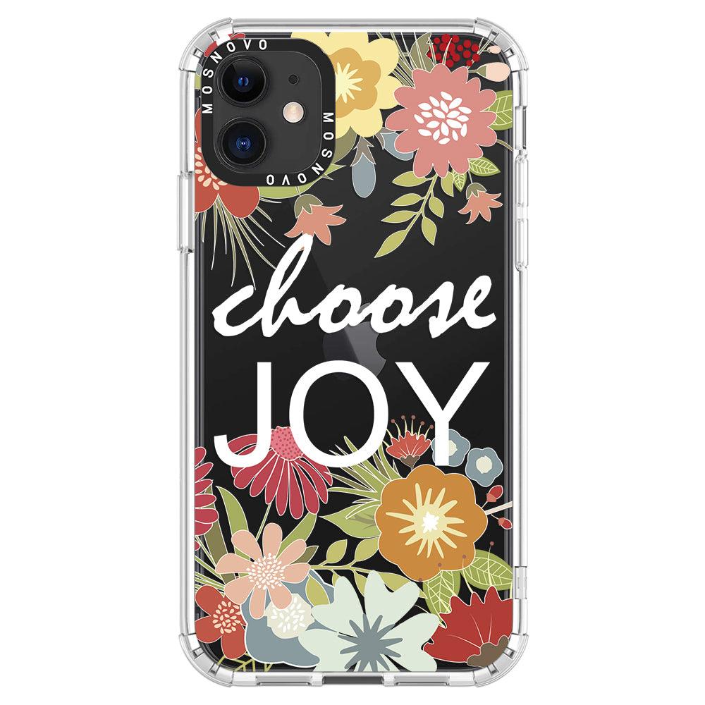 Choose Joy Phone Case - iPhone 11 Case - MOSNOVO