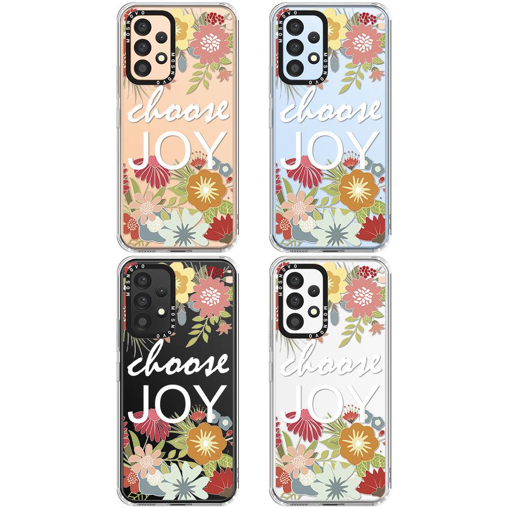 Choose Joy Phone Case - Samsung Galaxy A53 Case - MOSNOVO