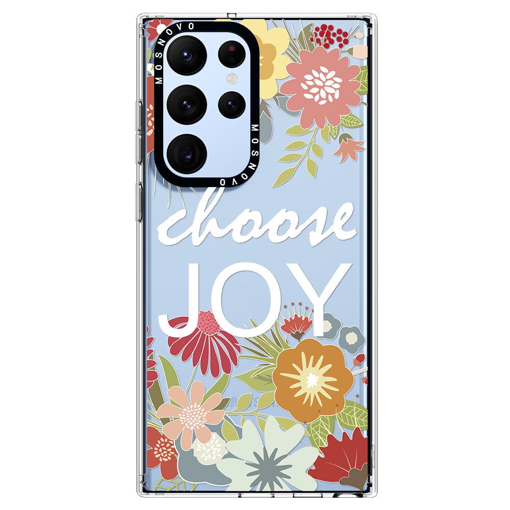 Choose Joy Phone Case - Samsung Galaxy S22 Ultra Case - MOSNOVO
