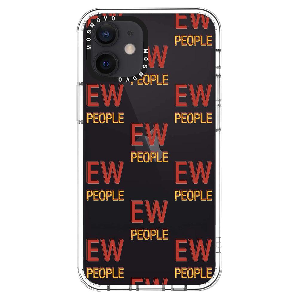 EW People Phone Case - iPhone 12 Case - MOSNOVO