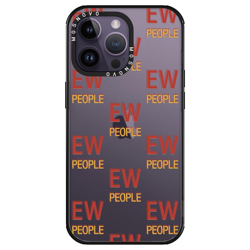 EW People Phone Case - iPhone 14 Pro Max Case - MOSNOVO