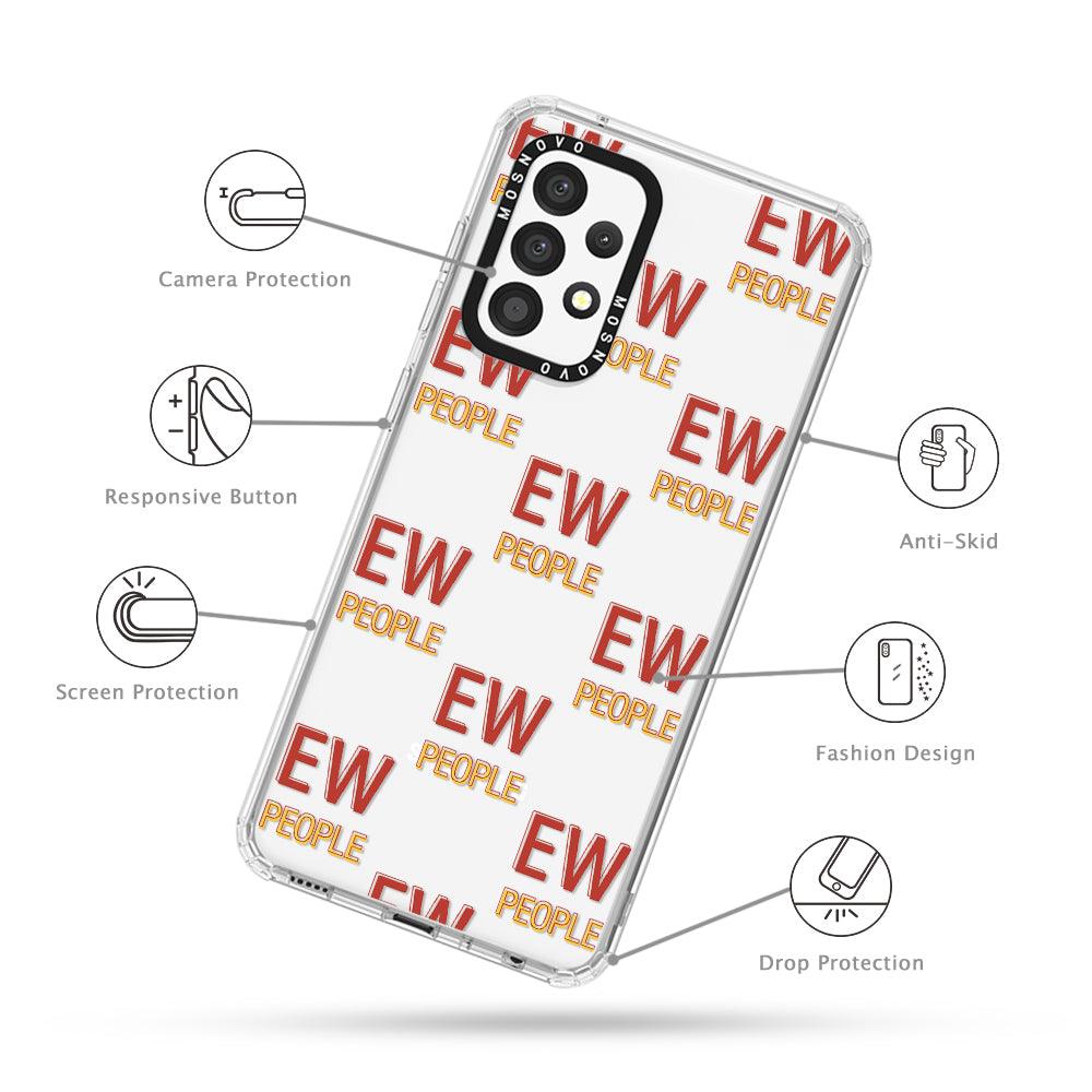 EW People Phone Case - Samsung Galaxy A52 & A52s Case - MOSNOVO