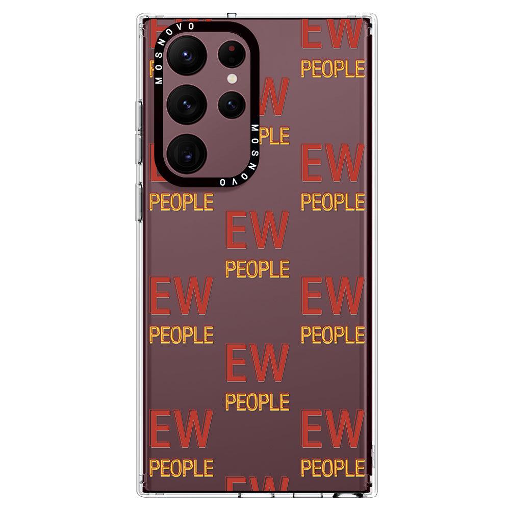 EW People Phone Case - Samsung Galaxy S22 Ultra Case - MOSNOVO