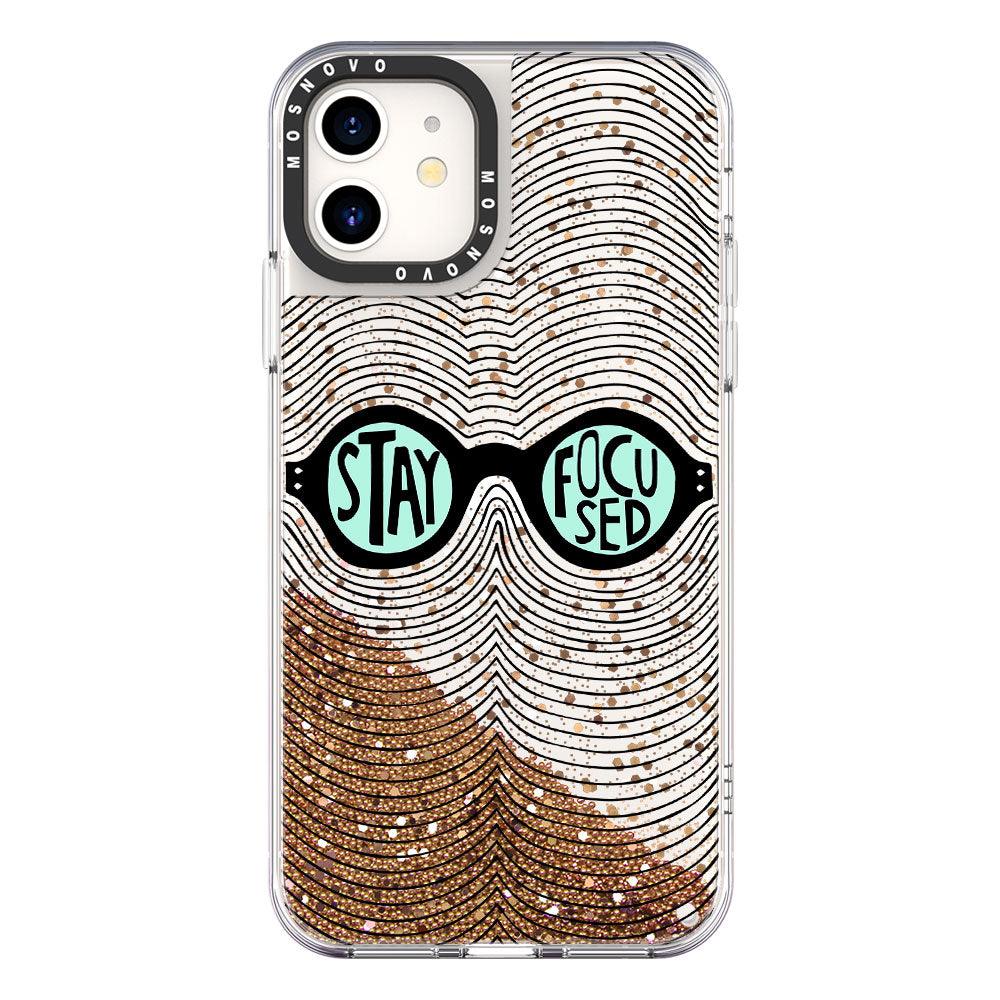 Stay Focused Quotes Glitter Phone Case - iPhone 11 Case - MOSNOVO