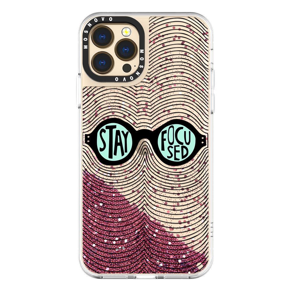 Stay Focused Quotes Glitter Phone Case - iPhone 13 Pro Max Case - MOSNOVO